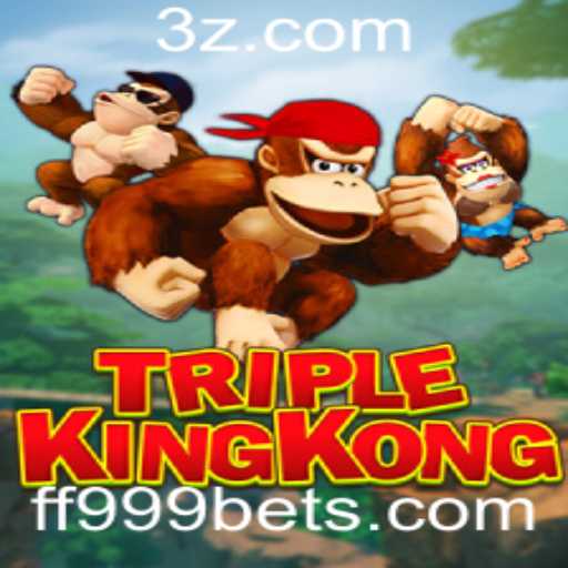 TripleKingKong: Descubra a Aventura Dinâmica da ff999bet